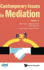 Image for Contemporary Issues In Mediation - Volume 4