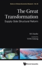 Image for Great Transformation, The: Supply-side Structural Reform