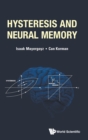 Image for Hysteresis And Neural Memory
