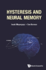 Image for Hysteresis And Neural Memory