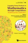 Image for Engaging Young Students In Mathematics Through Competitions - World Perspectives And Practices: Volume Ii - Mathematics Competitions And How They Relate To Research, Teaching And Motivation : 14