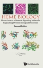 Image for Heme Biology: Heme Acts As A Versatile Signaling Molecule Regulating Diverse Biological Processes