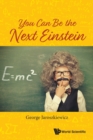 Image for You can be the next Einstein