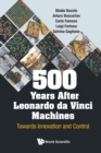 Image for 500 years after Leonardo da Vinci machines  : towards innovation and control