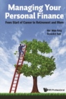 Image for Managing your personal finance: from start of career to retirement and more