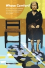 Image for Whose Comfort?: Body, Sexuality And Identity Of Korean &#39;Comfort Women&#39; And Japanese Soldiers During Wwii