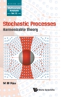 Image for Stochastic Processes: Harmonizable Theory