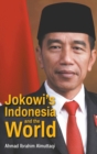 Image for Jokowi&#39;s Indonesia And The World
