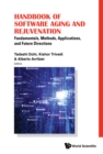 Image for Handbook Of Software Aging And Rejuvenation: Fundamentals, Methods, Applications, And Future Directions