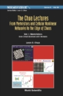Image for The Chua Lectures: From Memristors and Cellular Nonlinear Networks to the Edge of Chaos