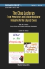 Image for Chua Lectures, The: From Memristors And Cellular Nonlinear Networks To The Edge Of Chaos - Volume Iii. Chaos: Chua&#39;s Circuit And Complex Nonlinear Phenomena : 3