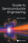 Image for Guide To Semiconductor Engineering