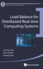 Image for Load Balance For Distributed Real-time Computing Systems