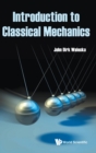 Image for Introduction To Classical Mechanics