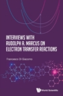 Image for Interviews With Rudolph A. Marcus On Electron Transfer Reactions