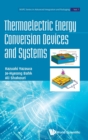 Image for Thermoelectric Energy Conversion Devices And Systems
