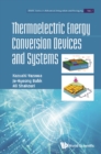 Image for Thermoelectric Energy Conversion Devices And Systems : 7