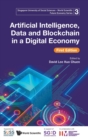 Image for Artificial Intelligence, Data And Blockchain In A Digital Economy (First Edition)