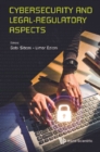 Image for Cybersecurity And Legal-Regulatory Aspects
