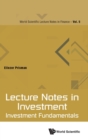 Image for Lecture Notes In Investment: Investment Fundamentals