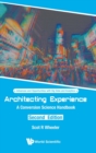 Image for Architecting Experience: A Conversion Science Handbook