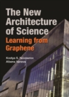 Image for Designing For Graphene: How Science Drives Architecture