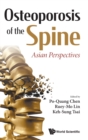 Image for Osteoporosis Of The Spine: Asian Perspectives