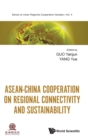 Image for Asean-china Cooperation On Regional Connectivity And Sustainability