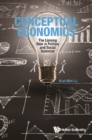 Image for Conceptual Economics: The Liaising Role in Politics and Social Sciences
