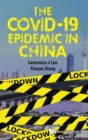 Image for The COVID-19 epidemic in China