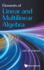 Image for Elements of linear and multilinear algebra