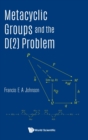 Image for Metacyclic Groups And The D(2) Problem