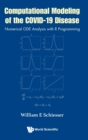 Image for Computational Modeling Of The Covid-19 Disease: Numerical Ode Analysis With R Programming