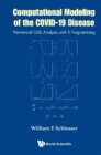 Image for Computational Modeling Of Covid-19 Disease: Numerical Ode Analysis With R Programming