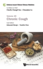 Image for Evidence-based Clinical Chinese Medicine - Volume 20: Chronic Cough