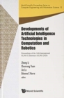 Image for Developments Of Artificial Intelligence Technologies In Computation And Robotics - Proceedings Of The 14th International Flins Conference (Flins 2020)