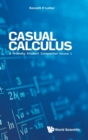 Image for Casual Calculus: A Friendly Student Companion - Volume 1