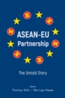 Image for Asean-eu Partnership: The Untold Story
