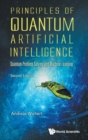Image for Principles Of Quantum Artificial Intelligence: Quantum Problem Solving And Machine Learning