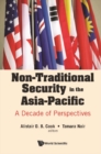 Image for Non-traditional Security In The Indo-pacific: A Decade Of Perspectives