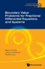 Image for Boundary value problems for fractional differential equations and systems