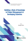 Image for Building a Body of Knowledge in Project Management in Developing Countries : 3