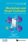 Image for Blockchain And Smart Contracts: Design Thinking And Programming For Fintech
