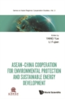 Image for ASEAN-China Cooperation for Environmental Protection and Sustainable Energy Development
