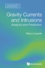 Image for Gravity Currents and Intrusions: Analysis and Prediction