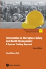 Image for Introduction To Workplace Safety And Health Management: A Systems Thinking Approach