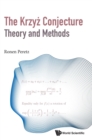 Image for Krzyz Conjecture: Theory And Methods, The