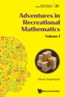 Image for Adventures In Recreational Mathematics - Volume I
