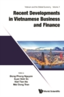 Image for Recent developments in Vietnamese business and finance : Vol. 1
