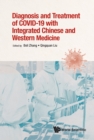 Image for Diagnosis And Treatment Of Covid-19 With Integrated Chinese And Western Medicine